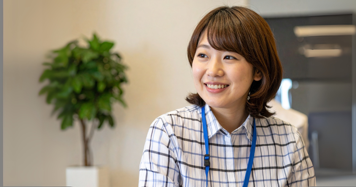 「仕事は決まってない。でも上京したい！」そんな私が見つけた働く楽しさと自分の可能性 